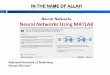 MATLAB Environmentbayanbox.ir/.../06-Neural-Networks-Using-Matlab.pdfVariables MATLAB is a weakly typed language No need to initialize variables! MATLAB supports various types; The