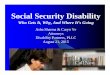 Social Security Disability - Minnesota...Aug 21, 2015  · SSDI and Medicare . SSDI recipients are eligible for Medicare 2 years after the first month they are eligible for their monthly