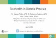 Telehealth in Dietetic Practice - Dietitian · • Dietitian needs Medicare provider number and referral (except if client ... Biochem, Clinical, Diet . General issues relating to