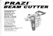 PRAZI PR-7000 Beam Cutter User's Manual · 2017-05-08 · know your tool: prazi beam cutter model pr-7000 p_7015 bearing foot plate p _ 7 chain bar bolt p.7080 chain bar sprocket
