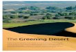 The Greening Desert - Max Planck Society · er, the Sahara remained a bright, dry desert. “That was a strong indication that there is interplay between vegeta-tion and climate,