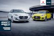 ACCESSORIES CATALOGUE - Carussel · 2019-01-22 · ACCESSORIES CATALOGUE. 3 GREAT JUST GOT GREATER With the new Swift and Swift Sport our designers knew only one direction: forward!