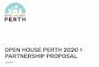 OPEN HOUSE PERTH 2020 > PARTNERSHIP PROPOSAL€¦ · Open House Perth is a unique organisation in the Western Australian landscape bringing together Government, Industry and the General