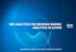 USE ANALYTICS FOR DECISION MAKING: ANALYTICS IN ACTION€¦ · making it necessary to invest in social media, mobile, analytics and cloud computing Customer Experience Profitability