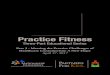 13908 OUTREACH Educ PracticeFit3 Brochure 2017 · Practice Fitness: Three Part Education Series Part 3 – Meeting the Practice Challenges of Healthcare Consumerism: A New Hope April