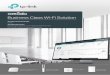 Business Class Wi-Fi Solution · Omada provides a business-class wireless network solution that’s flexible, manageable, secure, and easy-to-deploy. Featuring cloud access, Omada