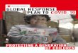 GLOBAL RESPONSE PLAN TO COVID-19 - Save the Children · 07/05/2020  · Save the Children requires US$649 million to reach 69 million children and adults with assistance until the