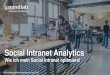 Social Intranet Analytics - wima-tage.de · Datenschutz im Social Intranet. 11.11.2019 17 Social Intranet Analytics – im Überblick Analytics as a Service Netmind Core Complianc