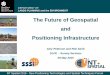 The Future of Geospatial and Positioning Infrastructure€¦ · NPI that supports Positioning, Navigation & Timing (PNT) in Australia. A recognised need to identify and address government,