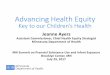 Advancing Health Equity - WordPress.com...Stable eco-system Sustainable resources Social justice and equity 6 Safe Stable Nurturing Relationships Environments. Factors that determine