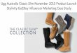 Ugg Australia Classic Slim November 2015 Product …...over 2 million targeted viewers, over 5 million impressions, and over 6,500 “Buy Now” clicks. Exceptional ROI on sales tracked