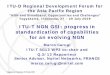 ITU-T NGN GSI: progress in standardization of capabilities ... IMS is a core component of the NGN Architecture