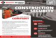 CONSTRUCTION SECURITY - Region Security Guarding · CONSTRUCTION SECURITY When planning a project or build it is essential to remember to choose the right security for the job. Having