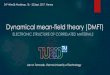 Dynamical mean-field theory (DMFT)susi.theochem.tuwien.ac.at/events/ws2017/notes/Tomczak_DMFT.pdf · Dynamical mean-field theory (DMFT) ELECTRONIC STRUCTURE OF CORRELATED MATERIALS