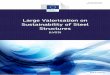 Large Valorisation on Sustainability of Steel Structures 3... · Research Fund for Coal and Steel Large Valorisation on Sustainability of Steel Structures (LVS3) O. Vassart ArcelorMittal