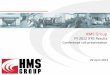 HMS Group FY 2012 resultsgrouphms.com/upload/grouphms/pdf/12m_HMS_Investor... · Continued Oracle HFM implementation; Continued Infor LN (ERP) installation Acquisitions of Kazankompressormash: