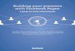 Building your presence with Facebook Pages · Build your Facebook Page Grow your audience Intro to Facebook Pages Measure and refine Resources Leverage your existing assets Make your
