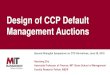 Design of CCP Default Management zhuh/HaoxiangZhu_Design_CCP_default... p* Bidder 1 Bidder 2 Bidder