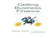 Getting Business Finance - Robson Laidler · Getting Business Finance Funding Solutions Asset Finance Invoice Finance Merchant Cash Advance Trade Finance Working Capital Finance 