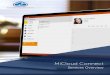 MiCloud Connect - Innovative Computing Systems, Inc. · MiCloud Connect Contact Center: Multichannel solution for sales and customer service operations MiCloud Connect Connectivity: