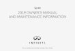 2019 OWNER’S MANUAL AND MAINTENANCE INFORMATION · 2019 OWNER’S MANUAL AND MAINTENANCE INFORMATION For your safety, read carefully and keep in this vehicle