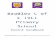 bradley.derbyshire.sch.uk€¦  · Web viewBradley C of E (VC) Primary School. Parent Handbook. Yew Tree Lane, Bradley, Ashbourne, Derbyshire, DE6 1PG. . 01335 370292 enquiries@bradley