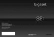 Gigaset C300 · 2013-02-06 · C300 H C300 H GIGASET. INSPIRING CONVERSATION. Gigaset Communications GmbH Frankenstr. 2a, D-46395 Bocholt Manufactured by Gigaset Communications GmbH