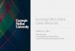 Accessing CMU’s Online Career Resources · Search jobs, employers, events, roles CareerShift by Anonymous Jobs Events Students Messages Career Center CareerShift was created to