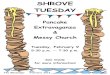 SHROVE TUESDAY - Clover Sitesstorage.cloversites.com/williamsburgunitedmethodistchurch... · 2016-02-01 · Christians were expected to prepare for Lent by being shriven. But Shrovetide