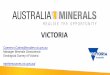 VICTORIA - Earth Resources · 2019-04-01 · VICTORIA - SUMMARY Capital: Melbourne (World’s second most liveable city) Area (land): 227,436km2 (6th) Population: 6.43 million (2nd)
