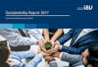 Sustainability Report 2017 - IAV · France, the United Kingdom, India, Mexico, Brazil and the United States, the IAV Group is represented by subsidiary companies. All companies in