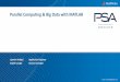 Parallel Computing & Big Data with MATLAB€¦ · – Access data on HDFS to develop algorithms for use on Hadoop Prototype your mapreduce algorithms locally to easily scale to Hadoop
