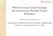Minimum-cost Cloud Storage Service Across Multiple Cloud ...hs6ms/.../CloudPricing-ICDCS16... · Deploy on multiple clouds Transparently spread the storage workload over many cloud