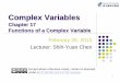 Complex Variables - 國立臺灣大學ocw.aca.ntu.edu.tw/ocw_files/101S209/101S209_CS01L01.pdf · Complex numbers Powers and roots Sets in complex plane Functions of a complex variable