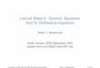 Lecture Notes 6: Dynamic Equations Part D: Differential Equationshammond/diffEqSlidesD.pdf · 2018-09-25 · Lecture Notes 6: Dynamic Equations Part D: Di erential Equations Peter