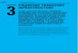 CHAPTER 3 FINANCING TRANSPORT INFRASTRUCTURE 3 FINANCING TRANSPORT … · 2015-01-30 · air transport rail transport road transport urban transport water transport other 76.43% 65.19%