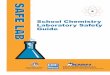 School Chemistry Laboratory Safety Guide · National Institute of Environmental Health Sciences/National Institute of Health, the ... health plans accepted by the Occupational Safety