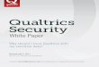 Qualtrics Security · Qualtrics is a powerful, full-featured data collection tool. There are many types of data you can gather with it, but gener-ally the data falls into one of the