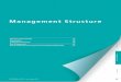 Management Structure€¦ · (Head Office Relocation Preparation Department) Human Resources Division Credit Assessment Division Group Investor Relations & Corporate Communications