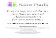 Preparing to celebrate the Sacrament of Reconciliation for ... · Quotes on Reconciliation from the Catechism of the Catholic Church 986 By Christ’s will, the Church possesses the
