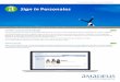 Amadeus Sign In Personales SIGNIN.pdf · Sign In Personales Cambio a acceso personalizado Próximamente todos los usuarios de Amadeus dispondrán de un acceso (JI) personalizado al