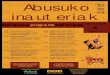 Abusuko inauteriak Abusuko inauteriak - · PDF file inauteriak2017 martxoak 4 marzo egitarauaprogramaegitaraua. Title: ABUSU INAUTERIAK 2017 kartela Created Date: 2/13/2017 1:00:11