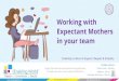 Working with Expectant Mothers in your team · HR Competency Developing HR functional competencies to manage new age workforce and agile organisation Managerial Effectiveness Developing