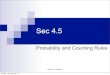 4.5 Probability and Counting Rules - WordPress.com · permutation rules, and the combination rule, you can compute the probability of outcomes of many experiments, such as getting