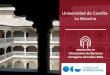 Universidad de Castilla- La Mancha€¦ · en el espacio de educación superior español Docencia . Universidad de Castilla-La Mancha Facultad de Ciencias del Deporte Integración
