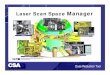 Laser Scan Space Manager - EPRImydocs.epri.com/.../5e...Laser_Scanning_Overview.pdf · n Laser Scan Space Manager Laser Scan Space Manager – software & ... n Reduction of design