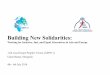 Building New Solidarities - ASEM InfoBoard · Final Programme, AEPF 11, July 4 to July 6, 2016 AEPF11 is structured to encourage discussion, sharing and the development and articulation