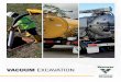 VACUUM EXCAVATION - Equipment solutions for Australian ... · Horizontal Directional Drilling (‘HDD’) rig support. ... The demand for non-destructive digging (‘NDD’) solutions