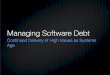 Managing Software Debt - Getting Software Debt.pdf¢  * Technical Debt Technical Debt includes those