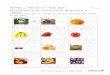 The Japan Foundation, Sydney€¦  · Web viewWorksheet 1 – Beat out くだもの (Fruit) words なまえ： . Write the names of the following くだもの in the rectangles in
